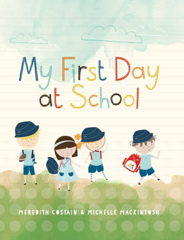 My First Day at School